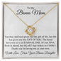 Love Knot Necklace | Bonus Mom| Bonus Daughter Thank you for loving me as your own.