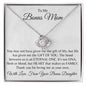 Love Knot Necklace | Bonus Mom| Bonus Daughter Thank you for loving me as your own.
