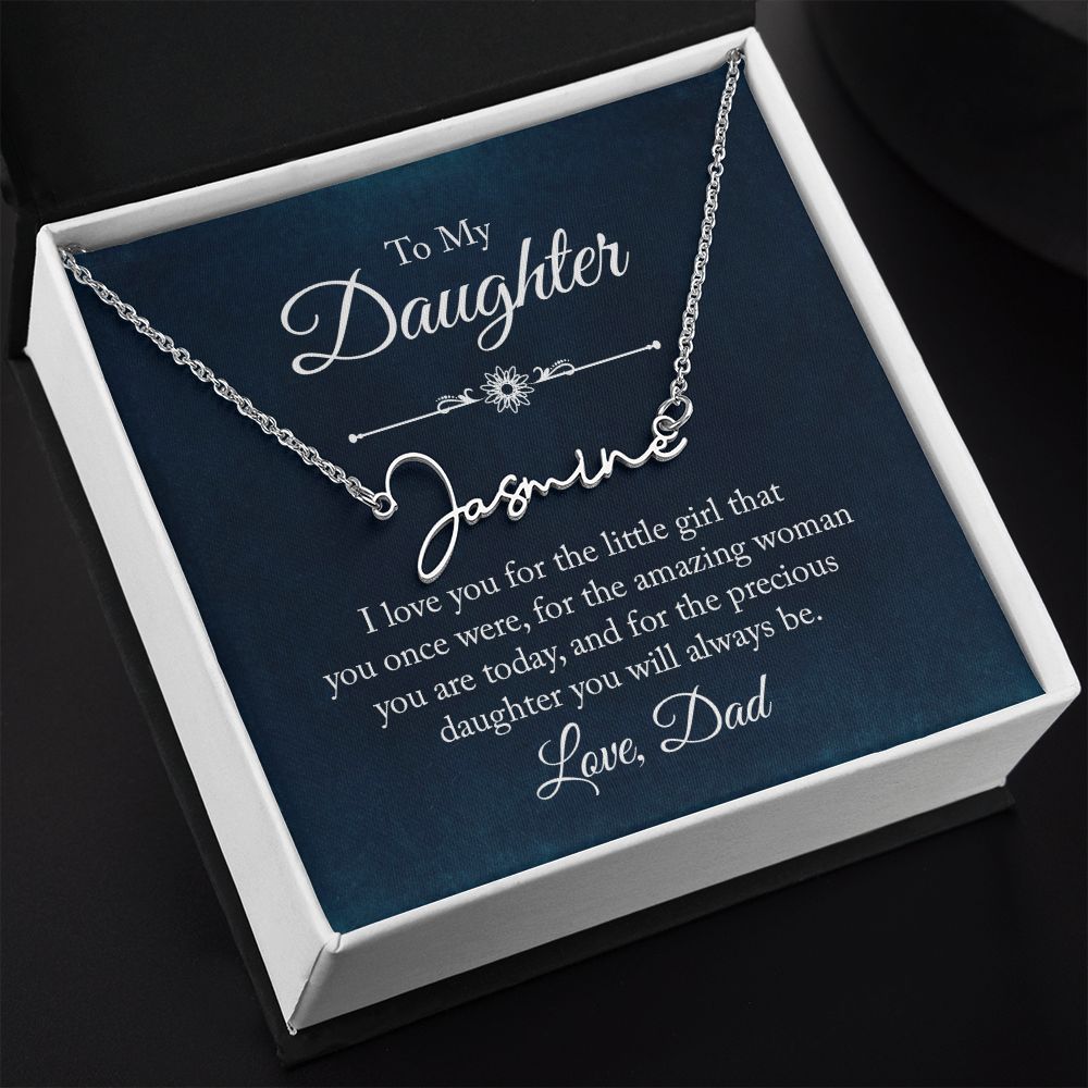 Signature Name Necklace Daughter Love Dad