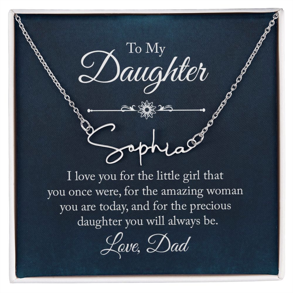 Signature Name Necklace Daughter Love Dad