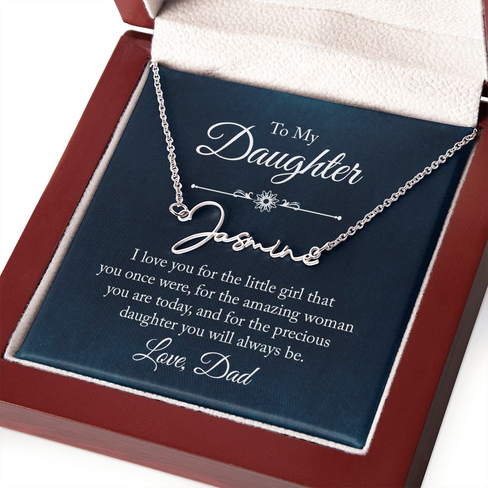 Signature Name Necklace Daughter Love Dad