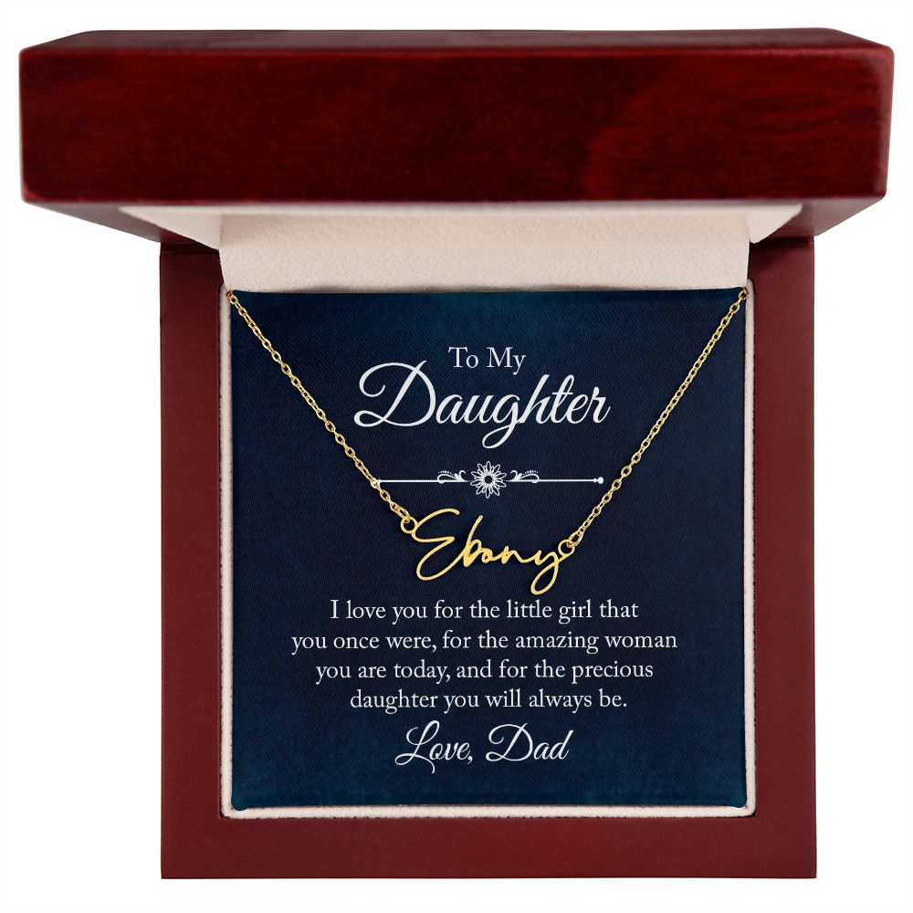 Signature Name Necklace Daughter Love Dad