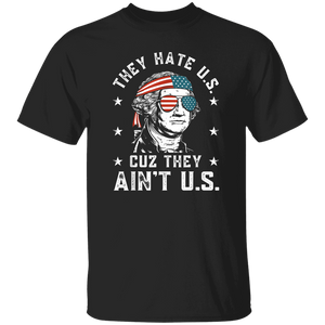 "They Hate Us" T-Shirt