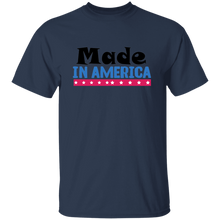 Load image into Gallery viewer, Made In America T-Shirt