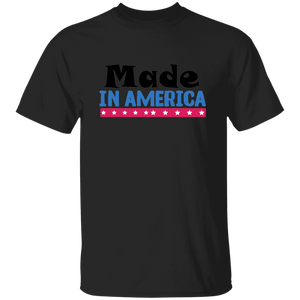 Made In America T-Shirt