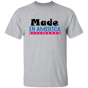 Made In America T-Shirt