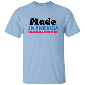 Made In America T-Shirt