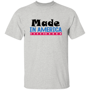 Made In America T-Shirt