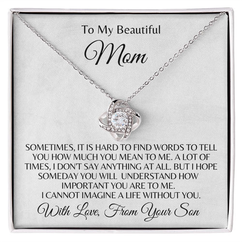 Love Knot Necklace| To Mom | From Son | Hard to Find the Words