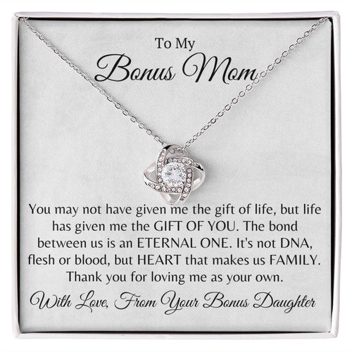 Love Knot Necklace | Bonus Mom| Bonus Daughter Thank you for loving me as your own.