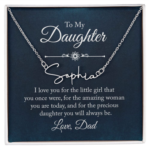 Signature Name Necklace Daughter Love Dad